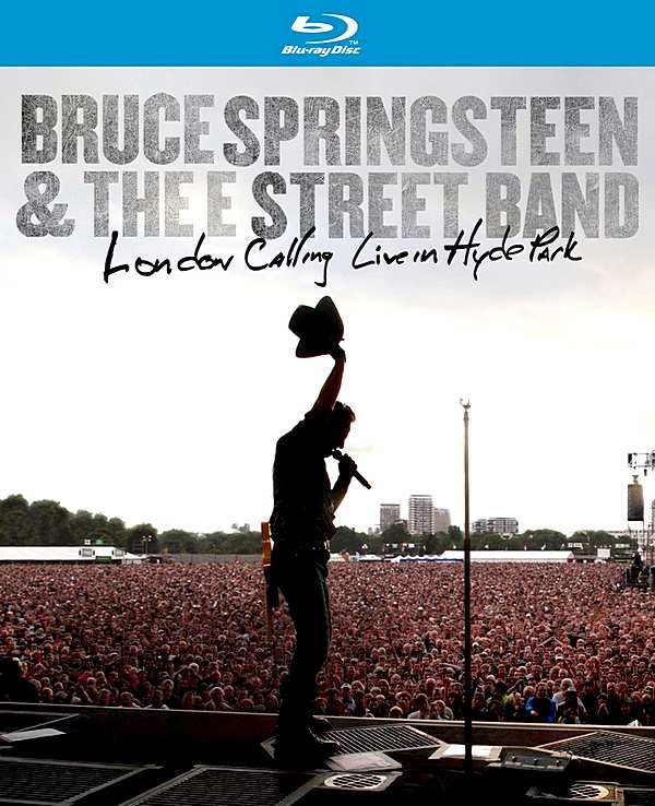 Bruce Springsteen - 2010 London Calling - Live In Hyde Park